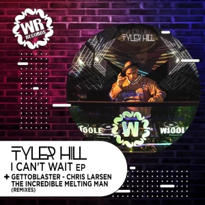Tyler Hill I Cant Wait album cover with him DJing