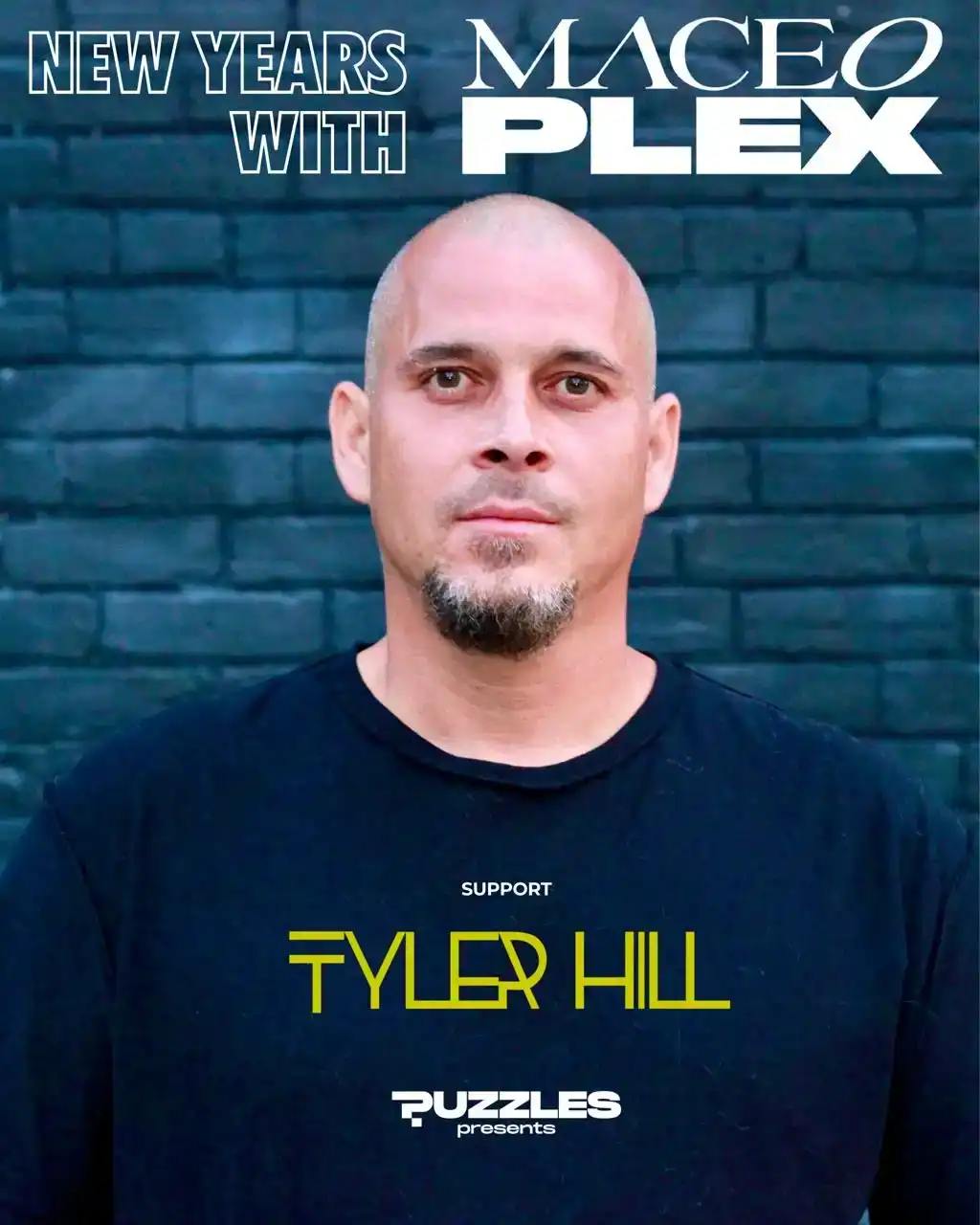 New Years With Maceo Plex Tyler 1 New Year's With Maceo Plex. Support by Tyler Hill
